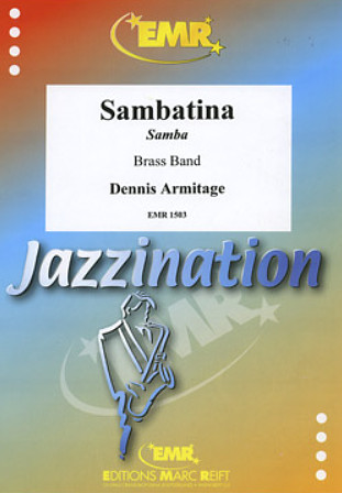 Dennis Armitage: Sambatina (Samba)