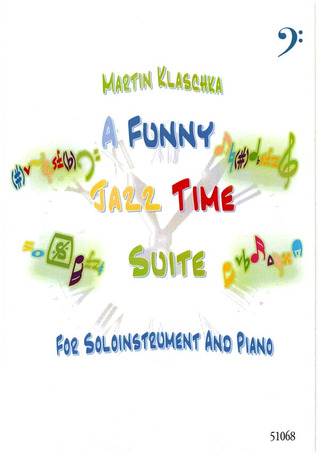 Martin Klaschka - A Funny Jazz Time Suite