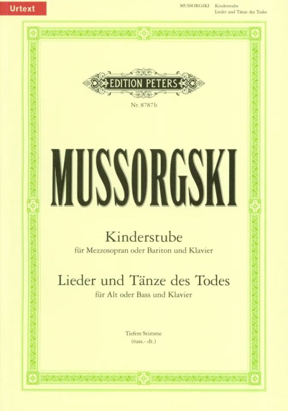 Modest Mussorgski - Kinderstube und Lieder und Tänze des Todes – tiefe Stimme