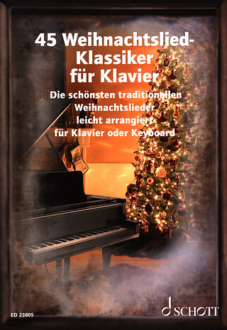 45 Weihnachtslied–Klassiker für Klavier