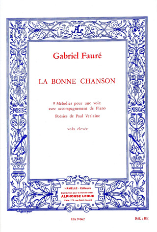 Gabriel Fauré - La Bonne Chanson Op.61