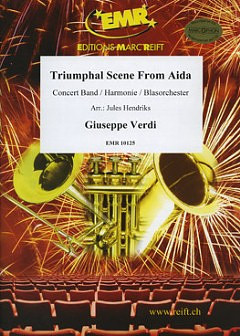Giuseppe Verdi: Triumphal Scene From Aida