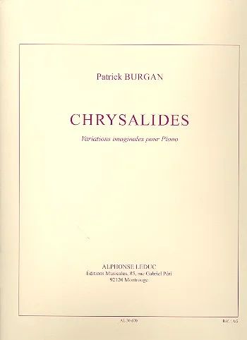 Patrick Burgan - Chrysalides