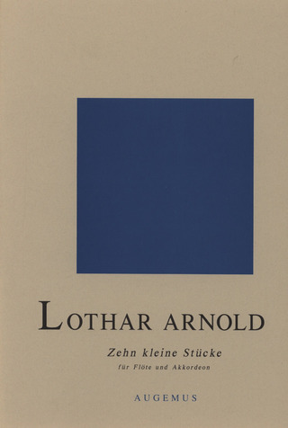 Lothar Arnold - Zehn kleine Stücke