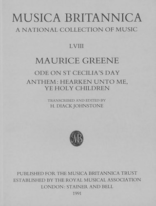 Maurice Greene - Ode on St Cecilia’s Day and Anthem: Hearken unto me