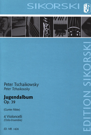 Pjotr Iljitsch Tschaikowsky - Jugendalbum op. 39
