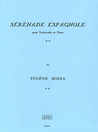 Eugène Bozza - Sérénade espagnole