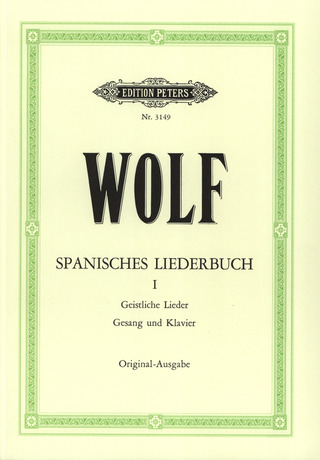 Hugo Wolf - Spanisches Liederbuch 1