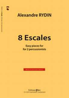 Alexandre Rydin - 8 Escales