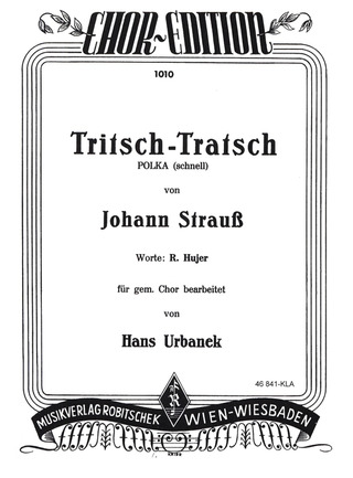 Johann Strauß (Sohn) - Tritsch - Tratsch - Polka