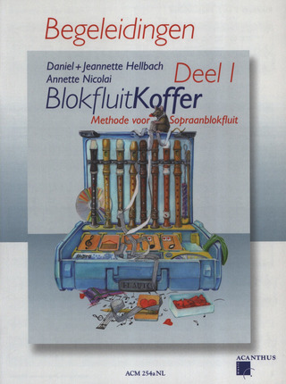 Daniel Hellbachy otros. - Blokfluitkoffer 1 – Begeleidingen