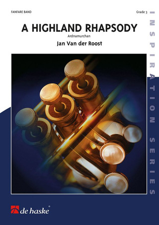 Jan Van der Roost - A Highland Rhapsody