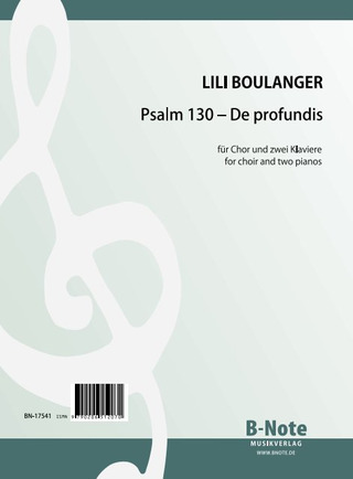 Lili Boulanger - Psalm 130 – De profundis