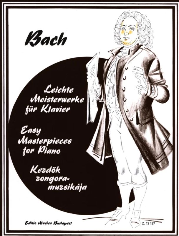 Johann Sebastian Bach - Leichte Meisterwerke