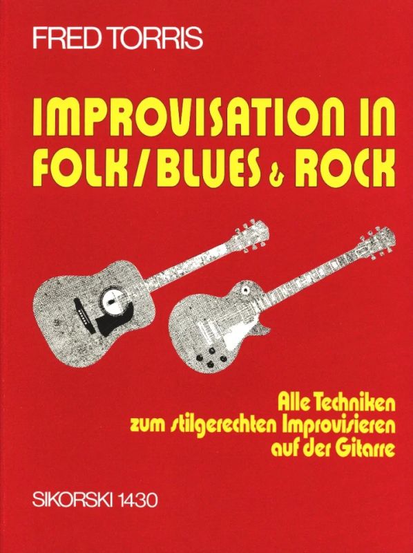 Torris Fred - Improvisation in Folk/ Blues & Rock