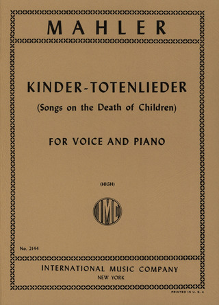 Gustav Mahler - Kindertotenlieder (Ted.-Ingl.) (S-T)