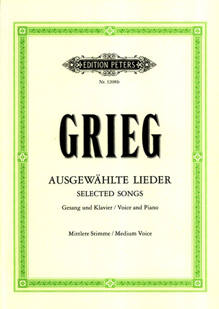 Edvard Grieg - 60 ausgewählte Lieder