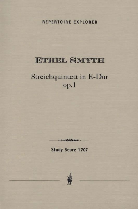 Ethel Mary Smyth - Streichquintett E-Dur