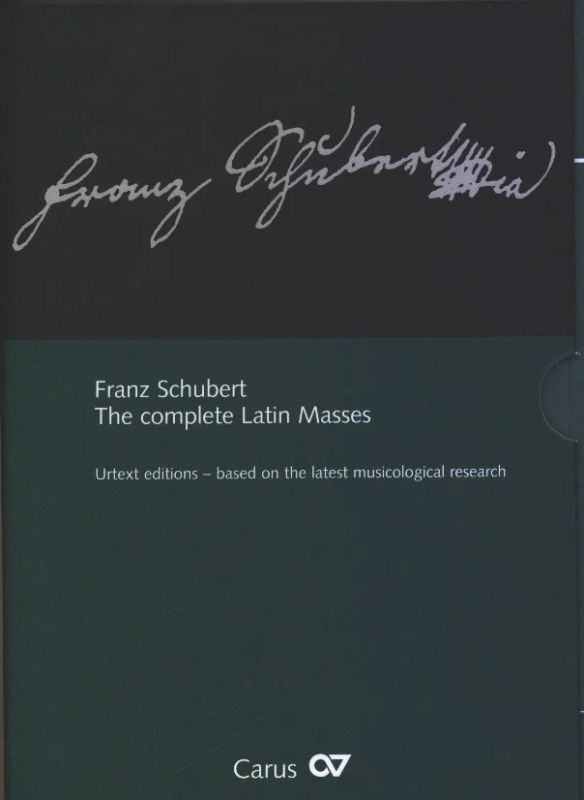Franz Schubert - Sämtliche lateinische Messen