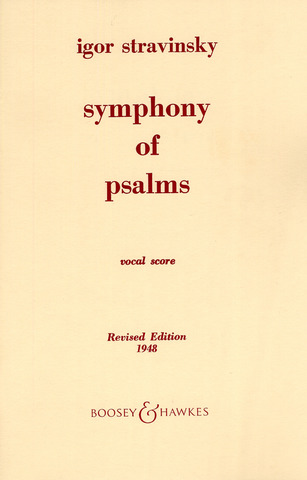 Igor Strawinsky - Symphonie Of Psalms (Revised edition 1948)