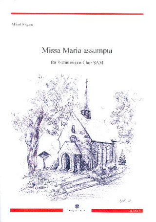 Alfred Figura - Missa Maria assumpta