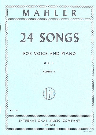 Gustav Mahler - 24 Songs Volume 4
