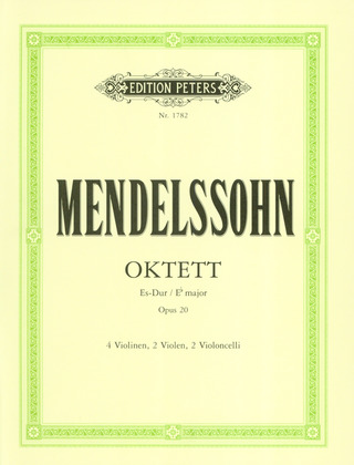 Felix Mendelssohn Bartholdy - Oktett Es-Dur op. 20 (1825)