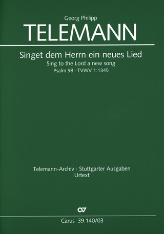 Georg Philipp Telemann - Singet dem Herrn ein neues Lied