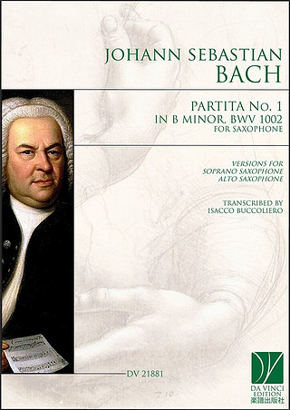 Johann Sebastian Bach - Partita No. 1 in B minor BWV 1002, for Saxophone