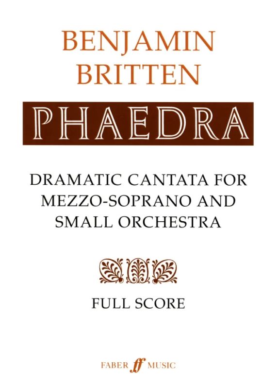 Benjamin Britten - Phaedra