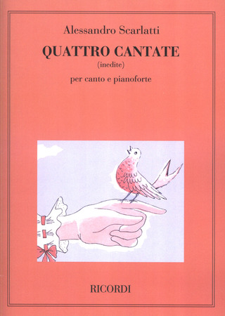 Alessandro Scarlatti - 4 Cantate (Inedite)