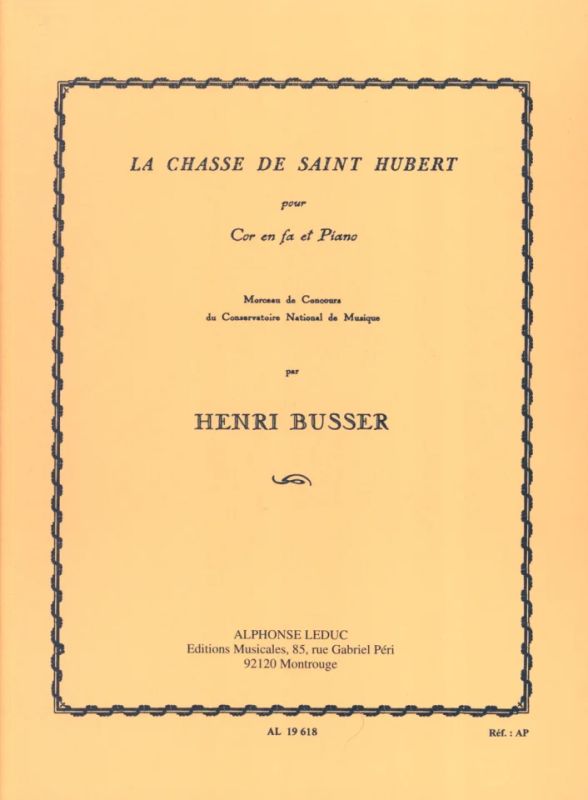 Henri Büsser - Chasse De Saint Hubert