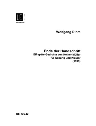 Wolfgang Rihm - Ende der Handschrift