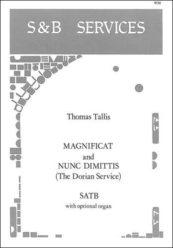 Thomas Tallis - Magnificat and Nunc Dimittis