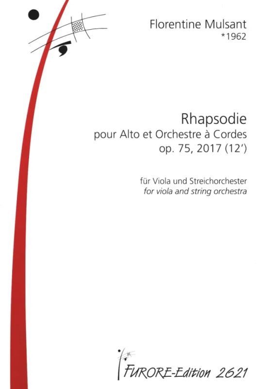 Florentine Mulsant - Rhapsodie op. 75
