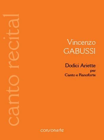 Vicenzo Gabussi - Dodici Ariette