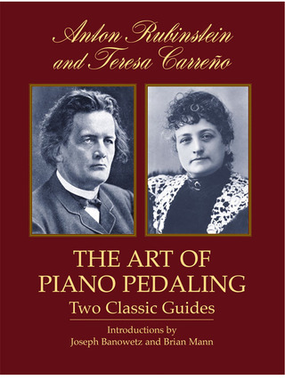 Anton Rubinstein et al. - The Art of Piano Pedaling