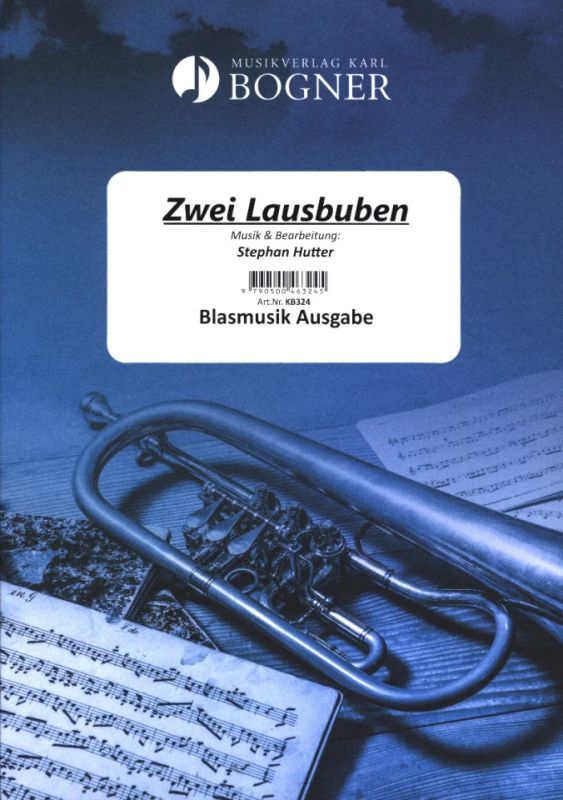 Stephan Hutter - Zwei Lausbuben für Flügelhorn, Tenorhorn und Blasorchester