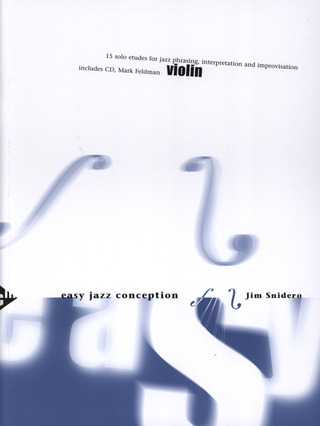 Jim Snidero: Easy Jazz Conception – Violin