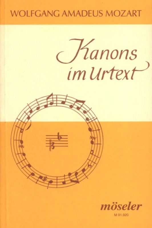 Wolfgang Amadeus Mozart - Kanons im Urtext