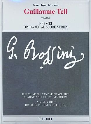 Gioachino Rossini - Guillaume Tell