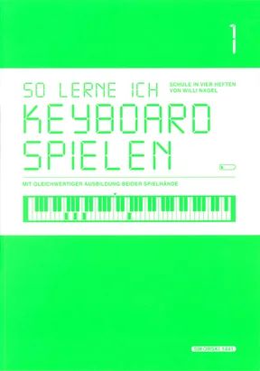 Willi Nagel - So lerne ich Keyboard spielen 1