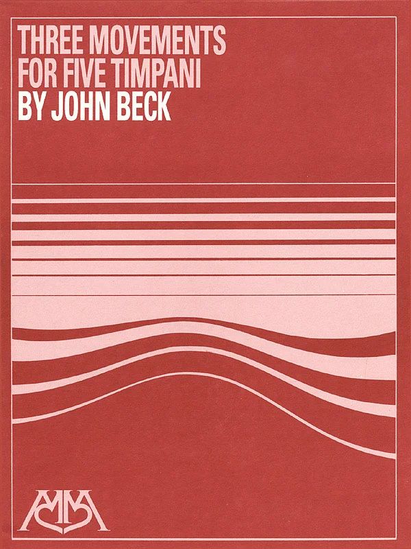 John Ness Beck - Three Movements
