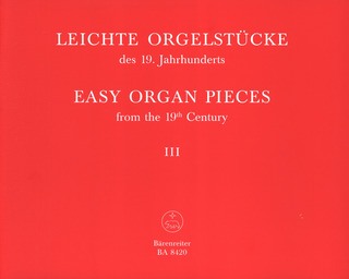 Easy Organ Pieces from the 19th Century 3