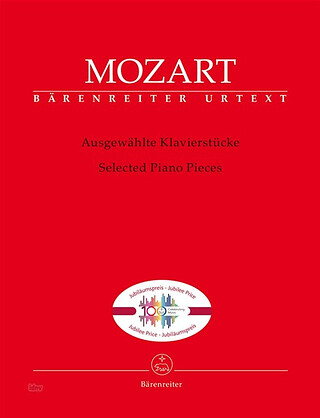 Wolfgang Amadeus Mozart - Selected Piano Pieces