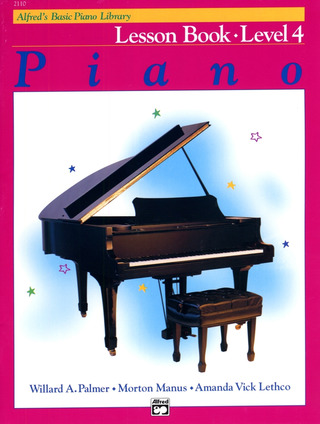 Amanda Vick Lethco et al. - Alfred's Basic Piano Library – Lesson Book 4
