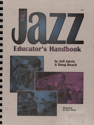 Jeff Jarvis et al. - The Jazz Educator's Handbook