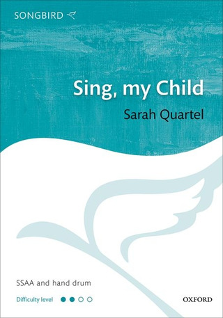 Sarah Quartel - Sing, my Child
