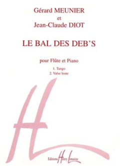 Gérard Meunieret al. - Bal des Déb's