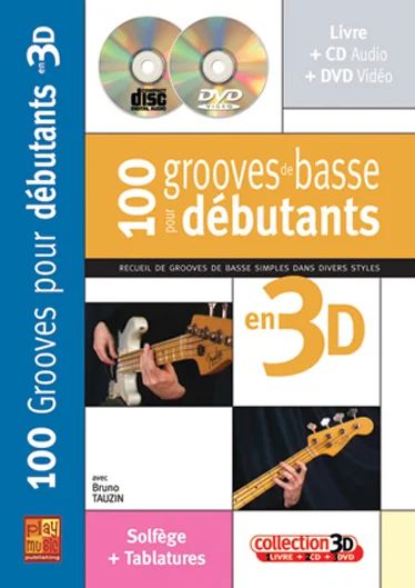 Bruno Tauzin - 100 Grooves Basse Pour Debutants